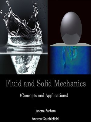 cover image of Fluid and Solid Mechanics